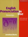 English Pronunciation in use  elementary z płytą CD. Autor: Marks Jonathan. Dadada.pl Okładka książki English Pronunciation in use  elementary z płytą CD