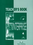 Enterprise 4 Teacher's Book. Autor: Evans Virginia, Dooley Jenny. Dadada.pl Okładka książki Enterprise 4 Teacher's Book