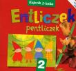 Entliczek Pentliczek 2 Kajecik 5-latka. Autor: Zgondek Elżbieta, Kołodziej Lidia. Dadada.pl Okładka książki Entliczek Pentliczek 2 Kajecik 5-latka