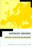 Europa w epoce globalnej. Autor: Giddens Anthony. Dadada.pl Okładka książki Europa w epoce globalnej