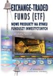 Exchange Traded Funds (ETF). Autor: Nawrot Wioletta. Dadada.pl Okładka książki Exchange Traded Funds (ETF)