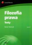 Filozofia prawa Testy. Autor: Tokarczyk Roman. Dadada.pl Okładka książki Filozofia prawa Testy
