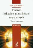 Okładka książki Finanse zakładów ubezpieczeń majątkowych