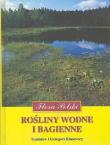 Okładka książki Flora Polski. Rośliny wodne i bagienne