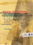 Fototapeta. Wybór opowiadań audiobook. Autor: Witkowski Michał. Dadada.pl Okładka książki Fototapeta. Wybór opowiadań audiobook