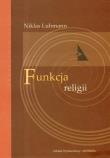 Funkcja religii. Autor: Luhmann Niklas. Dadada.pl Okładka książki Funkcja religii