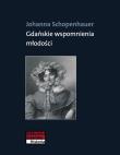 Gdańskie wspomnienia młodości. Autor: Schopenhauer Johanna. Dadada.pl Okładka książki Gdańskie wspomnienia młodości