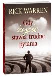Gdy życie stawia trudne pytania. Autor: Rick Warren. Dadada.pl Okładka książki Gdy życie stawia trudne pytania
