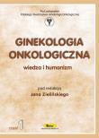Ginekologia onkologiczna. Autor: Jan Zieliński. Dadada.pl Okładka książki Ginekologia onkologiczna