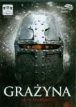 Grażyna - Audiobook. Autor: Adam Mickiewicz. Dadada.pl Okładka książki Grażyna - Audiobook