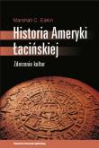 Okładka książki Historia Ameryki Łacińskiej