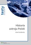 Historia ustroju Polski. Autor: Karabowicz Anna. Dadada.pl Okładka książki Historia ustroju Polski