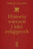 Okładka książki Historia wierzeń i idei religijnych t.2