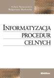 Okładka książki Informatyzacja procedur celnych