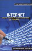 Internet między edukacją bezpieczeństwem a zdrowiem. Autor: Mirosław Kowalski. Dadada.pl Okładka książki Internet między edukacją bezpieczeństwem a zdrowiem