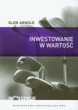 Inwestowanie w wartość. Autor: Arnold Glen. Dadada.pl Okładka książki Inwestowanie w wartość