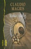 Itaka i dalej. Autor: Magris Claudio. Dadada.pl Okładka książki Itaka i dalej