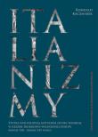 Italianizmy. Autor: Kaczmarek Romuald. Dadada.pl Okładka książki Italianizmy