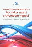 Jak sobie radzić z chorobami tętnic. Wydawca: Via Medica. Dadada.pl Opakowanie Jak sobie radzić z chorobami tętnic
