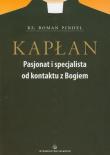 Kapłan. Autor: Pindel Roman. Dadada.pl Okładka książki Kapłan