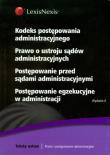 Opakowanie Kodeks Postępowania Administracyjnego Prawo o ustroju sądów administracyjnych Postępowanie przed sądami administracyjnymi Postępowanie egzekucyjne w administracji
