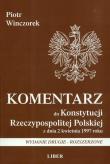 Okładka książki Komentarz do Konstytucji Rzeczypospolitej Polskiej z dnia 2 kwietnia 1997 roku