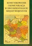 Opakowanie Komunikowanie i komunikacja w dwudziestoleciu międzywojennym