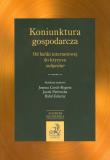 Koniunktura gospodarcza. Wydawca: C.H. Beck. Dadada.pl Opakowanie Koniunktura gospodarcza