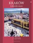 Kraków Królewskie miasto. Autor: Parma Christian, Rudziński Grzegorz. Dadada.pl Okładka książki Kraków Królewskie miasto