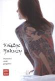 Księżyc yakuzy. Wyznania córki gangstera. Autor: Tendo Shoko. Dadada.pl Okładka książki Księżyc yakuzy. Wyznania córki gangstera