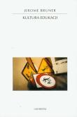 Kultura edukacji. Autor: Bruner Jerome. Dadada.pl Okładka książki Kultura edukacji