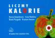 Liczmy kalorie. Autor: Hanna Kunachowicz, Irena Nadolna. Dadada.pl Okładka książki Liczmy kalorie