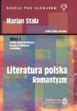 Literatura polska. Romantyzm. Podręcznik. Klasa 2. Liceum ogólnokształcące, liceum profilowane, technikum. Zakres podstawowy i rozszerzony. Autor: Stala Marian. Dadada.pl Okładka książki Literatura polska. Romantyzm. Podręcznik. Klasa 2. Liceum ogólnokształcące, liceum profilowane, technikum. Zakres podstawowy i rozszerzony