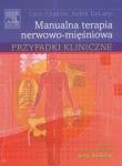 Okładka książki Manualna terapia nerwowo-mięśniowa. Przypadki kliniczne