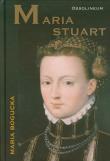 Maria Stuart. Autor: Bogucka Maria. Dadada.pl Okładka książki Maria Stuart