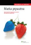 Marka prywatna. Autor: Lincoln Keith, Thomassen Lars. Dadada.pl Okładka książki Marka prywatna