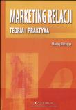 Marketing relacji Teoria i praktyka. Autor: Mitręga Maciej. Dadada.pl Okładka książki Marketing relacji Teoria i praktyka