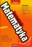 Matematyka LO 1 korepetycje GREG. Autor: Całka Robert. Dadada.pl Okładka książki Matematyka LO 1 korepetycje GREG