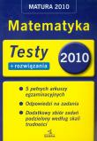 Opakowanie Matematyka Testy + rozwiązania Matura 2010