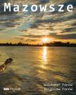 Mazowsze. Autor: Waldemar Panów, Zbigniew Panów. Dadada.pl Okładka książki Mazowsze