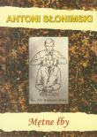 Mętne łby. Autor: Słonimski Antoni. Dadada.pl Okładka książki Mętne łby