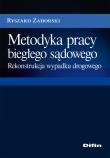 Okładka książki Metodyka pracy biegłego sądowego