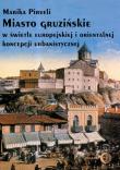 Miasto gruzińskie w świetle europejskiej i orientalnej koncepcji urbanistycznej. Autor: Pirveli Marika. Dadada.pl Okładka książki Miasto gruzińskie w świetle europejskiej i orientalnej koncepcji urbanistycznej