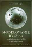 Okładka książki Modelowanie ryzyka portfela kredytowego banków w ujęciu branżowym