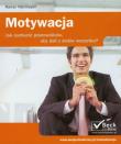 Motywacja Jak zachęcić pracowników aby dali z siebie wszystko. Autor: Niermeyer Rainer. Dadada.pl Okładka książki Motywacja Jak zachęcić pracowników aby dali z siebie wszystko