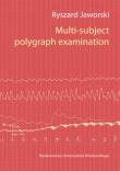 Okładka książki Multi subject polygraph examination