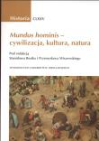 Mundus hominis – cywilizacja, kultura, natura. Autor: Rosik Stanisław, Wiszewski Przemysław. Dadada.pl Okładka książki Mundus hominis – cywilizacja, kultura, natura