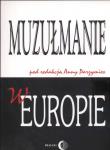 Muzułmanie w Europie. Wydawca: Wydawnictwo Dialog. Dadada.pl Opakowanie Muzułmanie w Europie