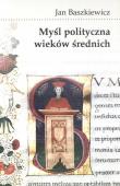 Okładka książki Myśl polityczna wieków średnich