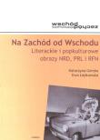 Na Zachód od Wschodu. Autor: Górska Katarzyna, Łepkowska Ewa. Dadada.pl Okładka książki Na Zachód od Wschodu